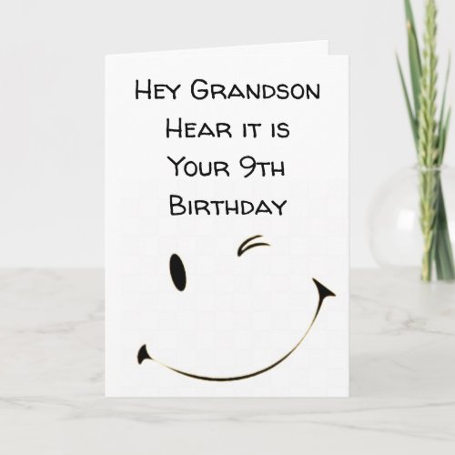 HAPPY 9th BIRTHDAY GRANDSON Card