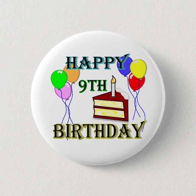Happy 9th Birthday with Cake, Balloons and Candle Pinback Button (Front)