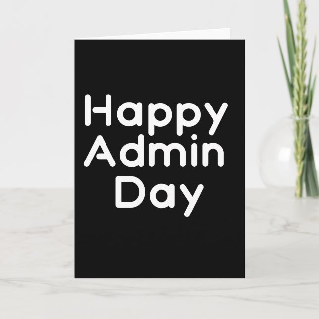 Happy Admin day. Administrative professionals day Card (Front)