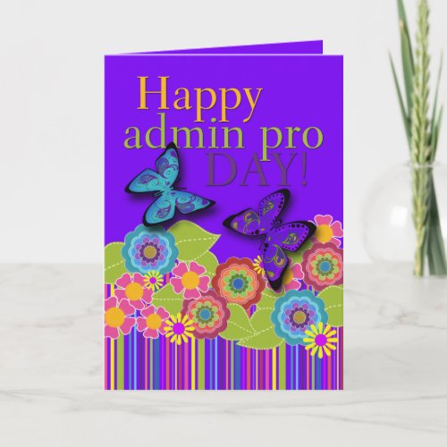 Happy Admin Pro Day Butterflies and Flowers Card