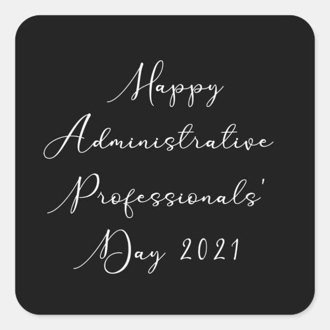 Happy Administrative professionals day 2021 admin Square Sticker (Front)