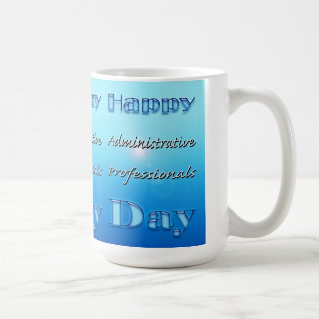 Happy Administrative Professionals Day Blue Coffee Mug (Right)