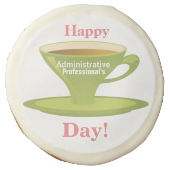 Happy Administrative Professional's Day Cookies by Siberianmom at Zazzle