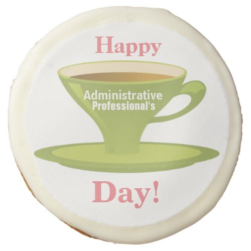 Happy Administrative Professionals Day Cookies