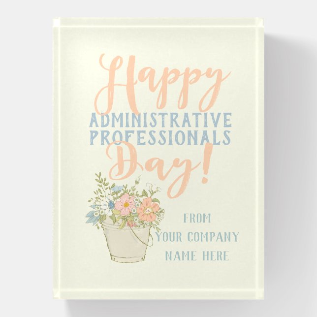 Happy Administrative Professional's Day Gift Paperweight (Vertical)