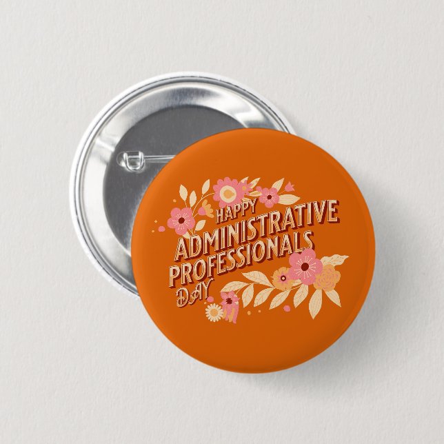 Happy Administrative Professionals Day Vintage Button (Front & Back)
