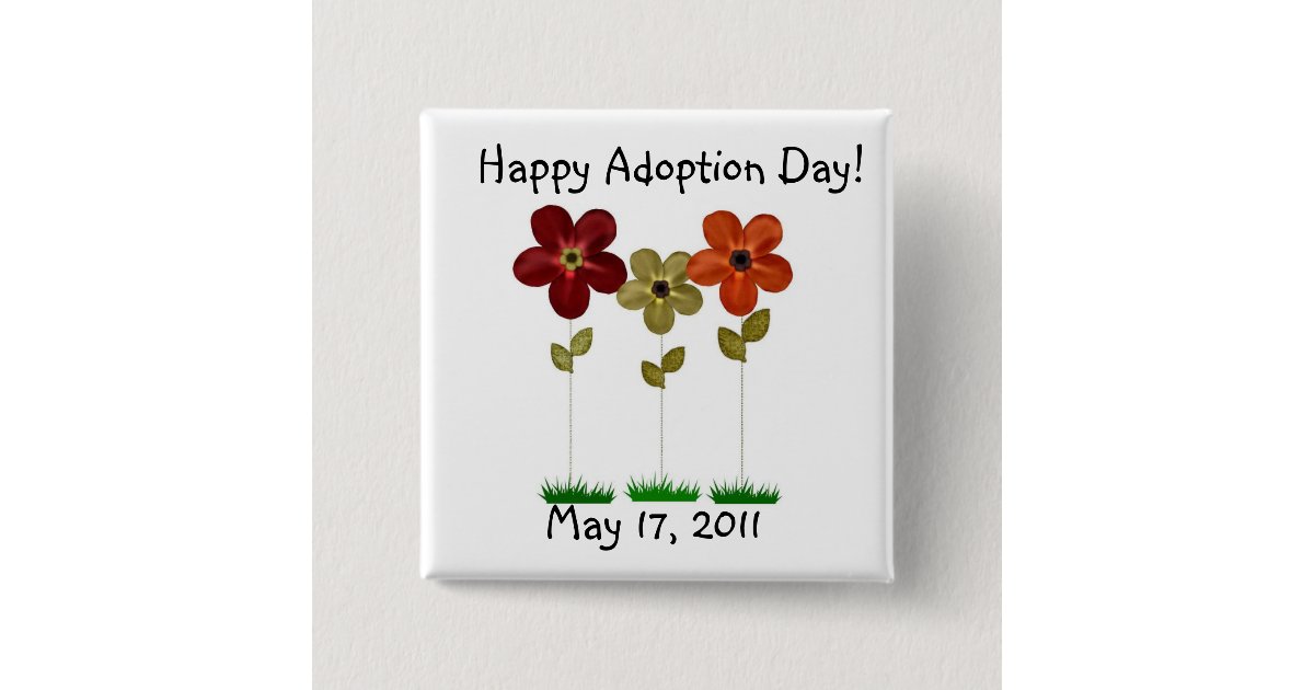Adoption Button happy adoption day button | Zazzle