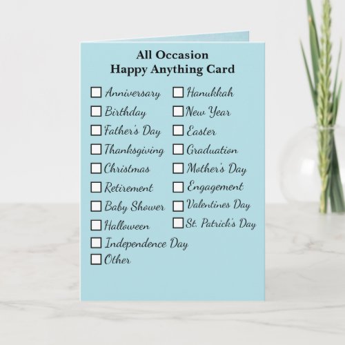 Happy All Occasion Holiday Birthday and More Card