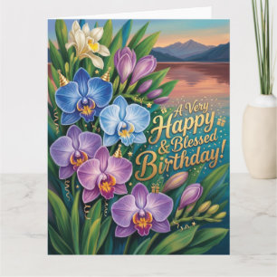  Happy and Blessed Birthday Orchid Greeting Card