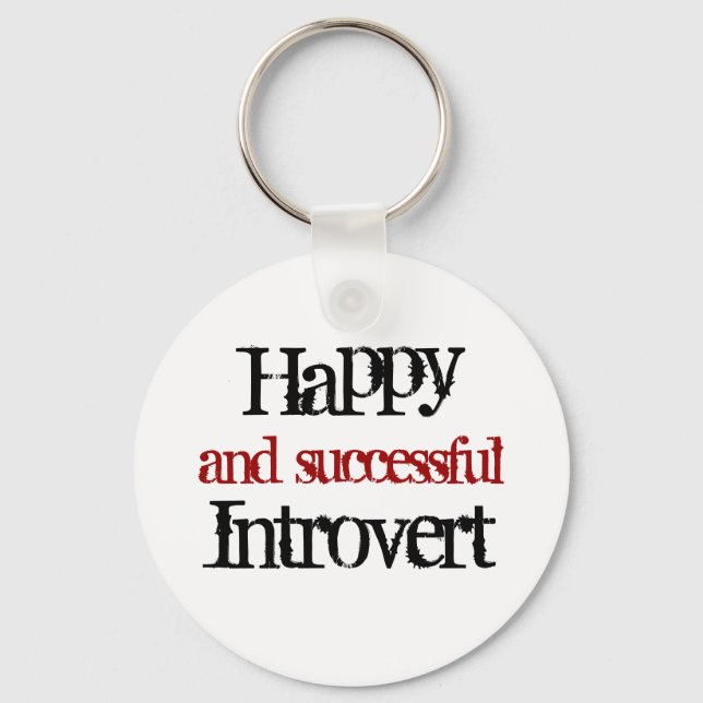 Happy and successful introvert keychain (Front)