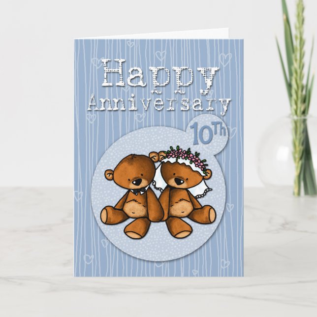 happy anniversary bears - 10 year card (Front)