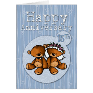 happy anniversary bears - 15 year card