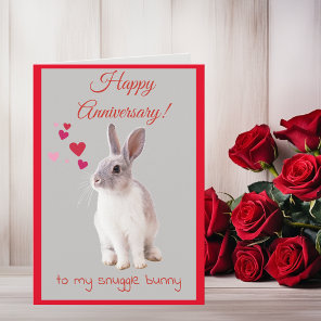 Happy Anniversary Card to my Snuggle Bunny