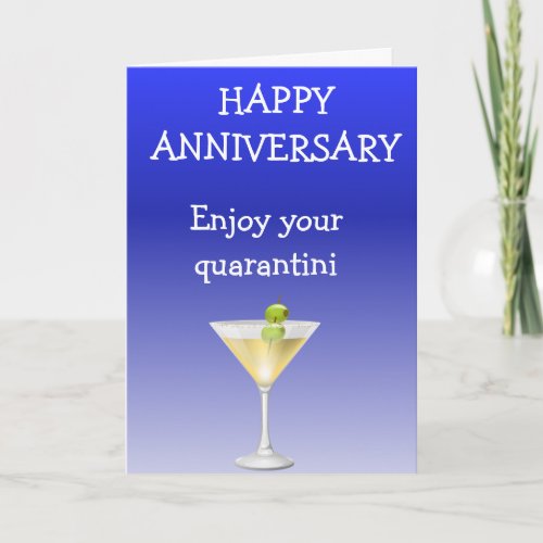 Happy Anniversary Enjoy your Quarantini Quarantine Card