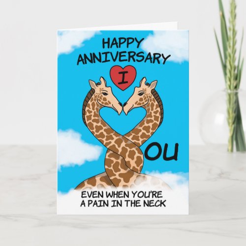 Happy Anniversary I Love You Funny Giraffe  Card