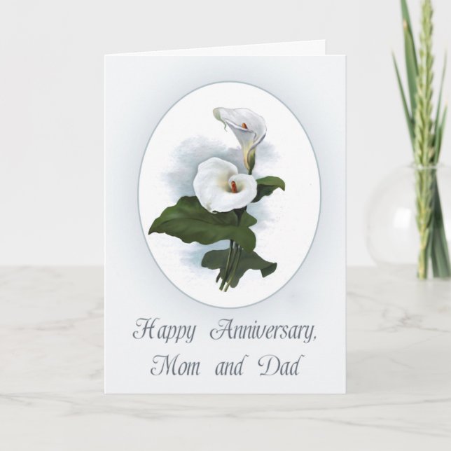 Happy Anniversary Mom and Dad, Elegant Calla Lily Card (Front)