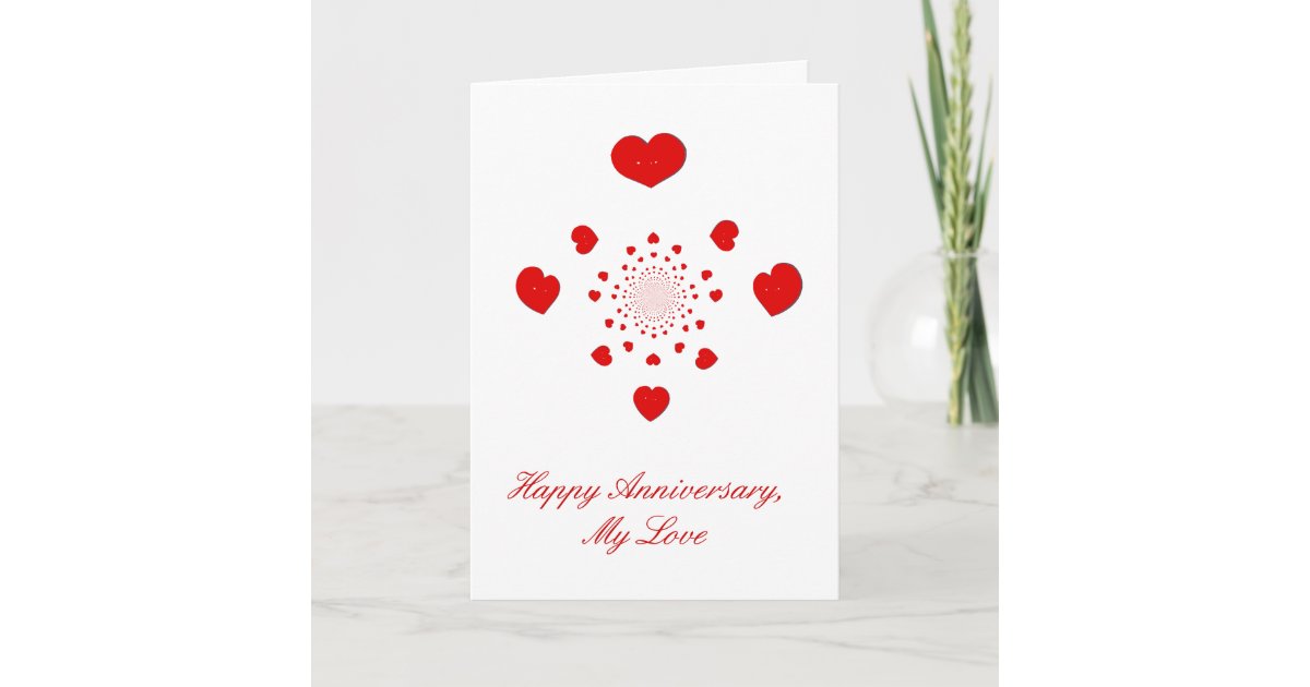 Happy Anniversary My Love Greeting Card