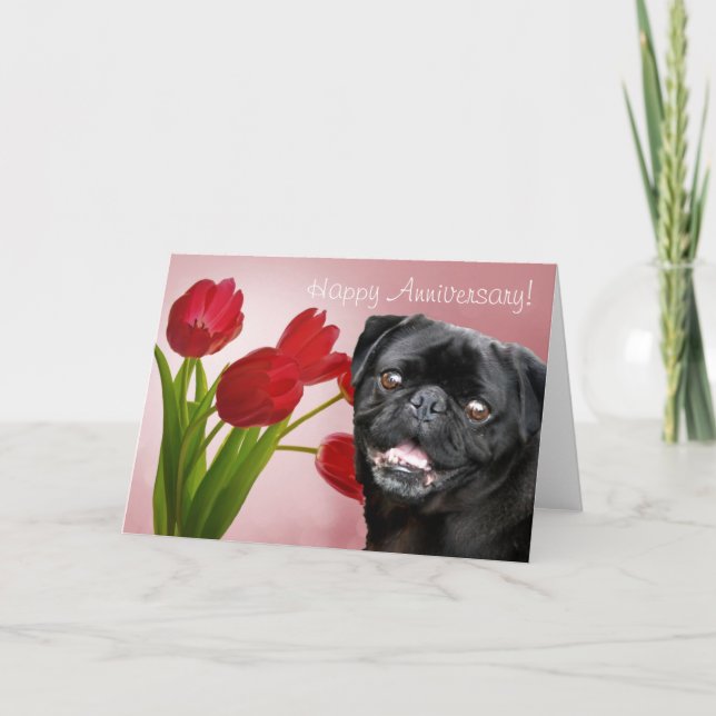 Happy Anniversary Pug greeting card (Front)