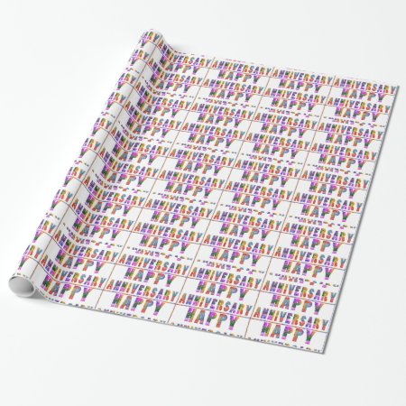Happy Anniversary  : Text  Graphic Wrapping Paper