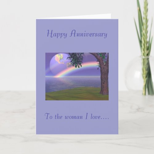 Happy Anniversary To the woman I love Card