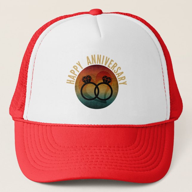 happy anniversary  trucker hat (Front)