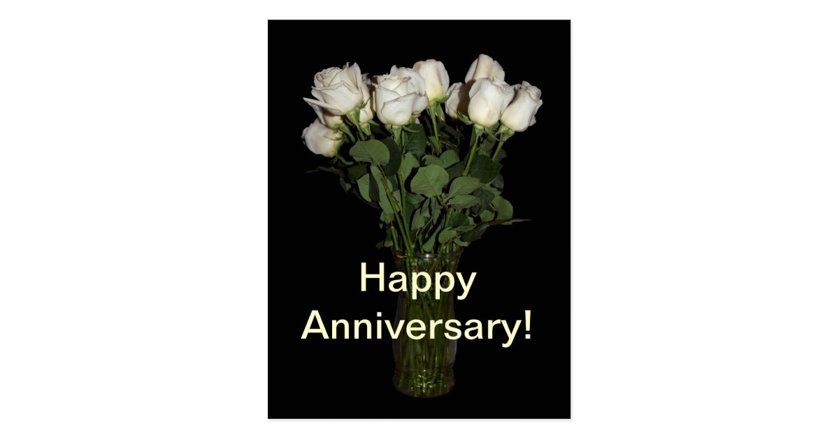 Happy Anniversary White Roses Floral Photography Postcard | Zazzle.com