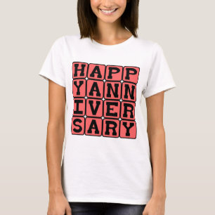 Happy Anniversary, Yearly Occasion T-Shirt