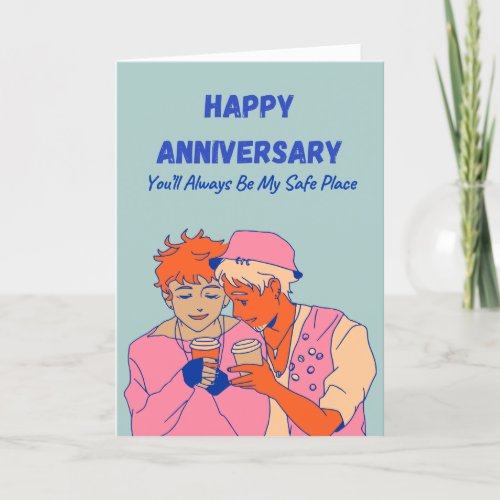 Happy Anniversary Youll Always Be My Safe Space  Holiday Card