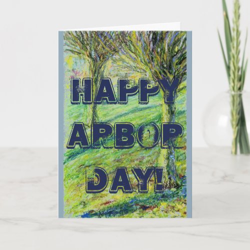 Happy Arbor Day Card