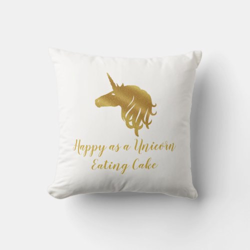 Happy as a Unicorn Eating Cake Pillow