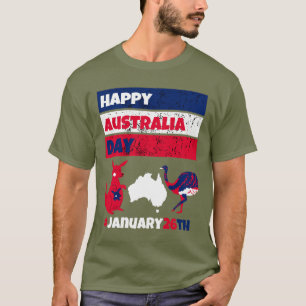 Happy Australia Day January 26th  T-Shirt