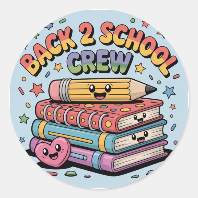 Happy Back 2 School Crew Classic Round Sticker (Front)