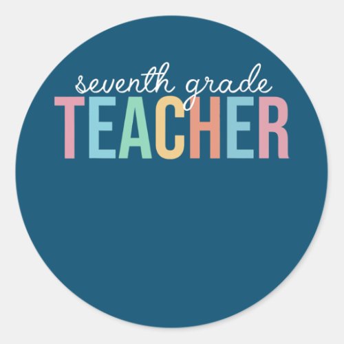 Happy Back To School Day 7th Seventh Grade Classic Round Sticker