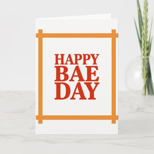 Happy Bae Day Card (Front)