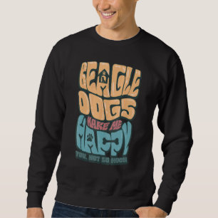 Happy Beagle Dog Owner Sweatshirt