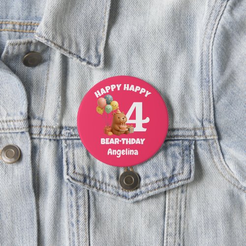 Happy BEARthday Custom Teddy Bear 4th Birthday  Button