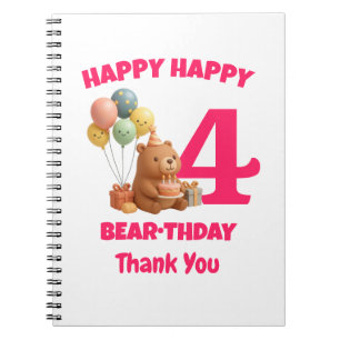 HAPPY BEARTHDAY Cute Teddy Bear 4th Birthday Notebook