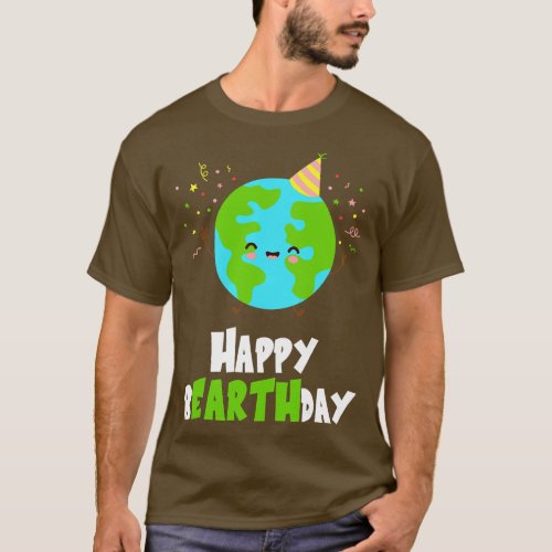 Happy bEARTHday Earth is Birthday Earth Day T_Shirt