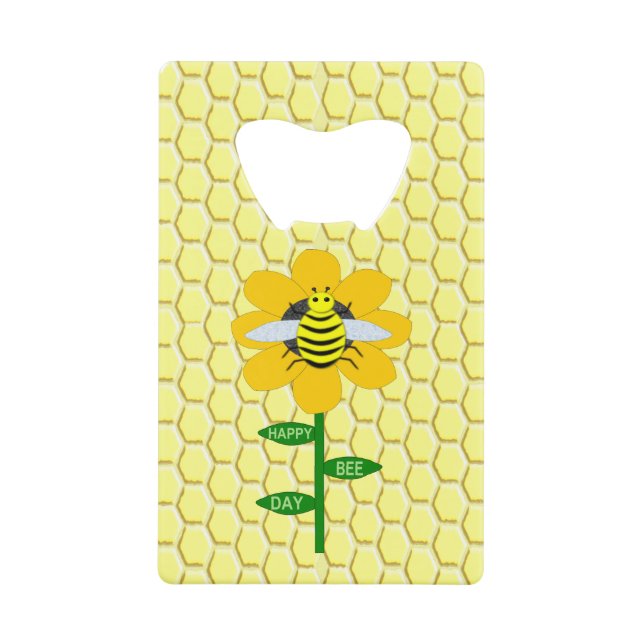 Happy Bee Day Birthday Bumblebee Credit Card Bottle Opener (Front)