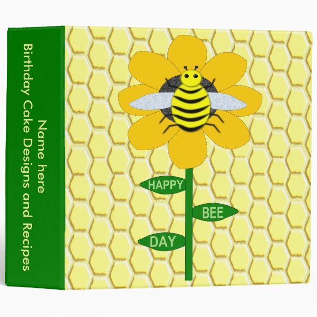 Happy Bee Day Birthday Bumblebee Custom Recipe 3 Ring Binder (Front/Spine)
