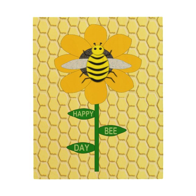 Happy Bee Day Birthday Bumblebee Wood Wall Art (Front)