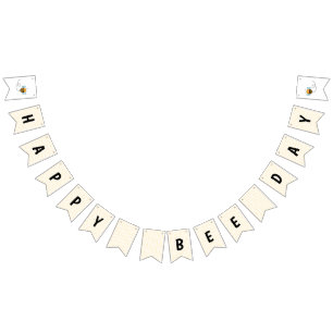 Happy Bee day Birthday Bunting Flags