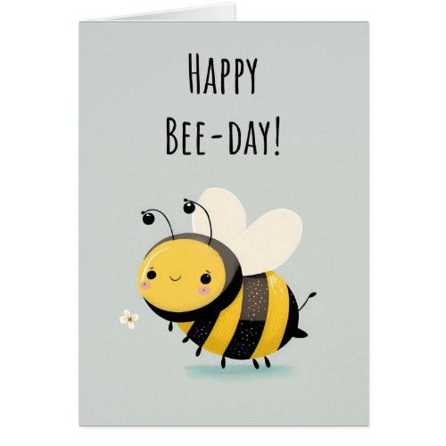 Happy Bee_Day  Cute Bumblebee Birthday Card