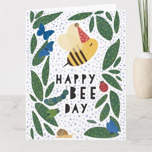Happy Bee Day Folded Birthday Greeting Card