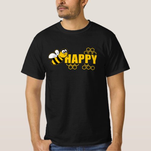 Happy BEE _ Honey Beekeeper Beekeeping T_Shirt