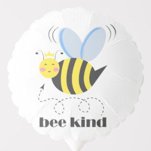 Happy bee princess with crown and slogan Bee Kind Balloon