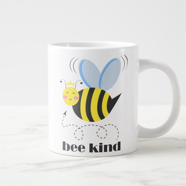 Happy bee princess with crown and slogan Bee Kind Giant Coffee Mug (Right)