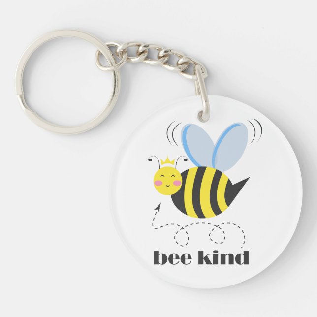 Happy bee princess with crown and slogan Bee Kind Keychain (Front)