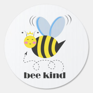 Happy bee princess with crown and slogan Bee Kind Sign