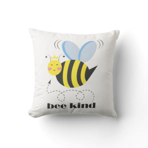 Happy bee princess with crown and slogan Bee Kind Throw Pillow
